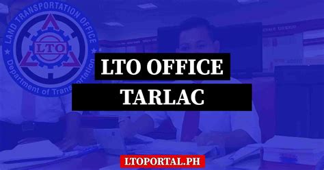 LTO – TARLAC DISTRICT OFFICE – CONTACT NUMBERS .
